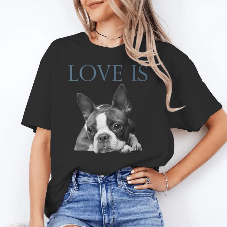 Love Is Boston Terrier Bostie Unisex T-Shirt, funny gift