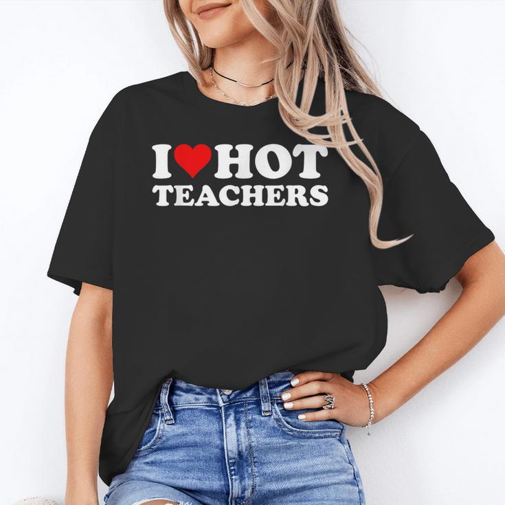 I Love Hot Teachers Unisex T-Shirt, funny gift I Love Hot Teachers Unisex T-Shirt, funny gift