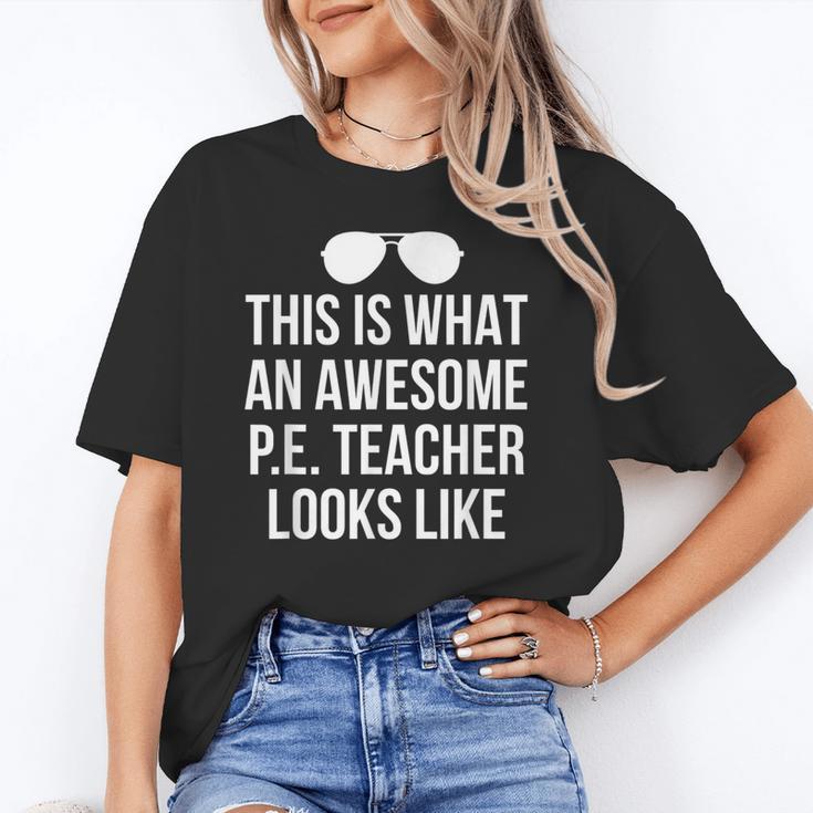 PE Teacher Sunglasses What Awesome Looks Like Unisex T-Shirt, Pe Teacher Shirts, funny gift PE Teacher Sunglasses What Awesome Looks Like Unisex T-Shirt, Pe Teacher Shirts, funny gift