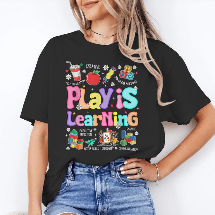 Play Is Learning Educational Teacher Women Unisex T-Shirt, funny gift Play Is Learning Educational Teacher Women Unisex T-Shirt, funny gift