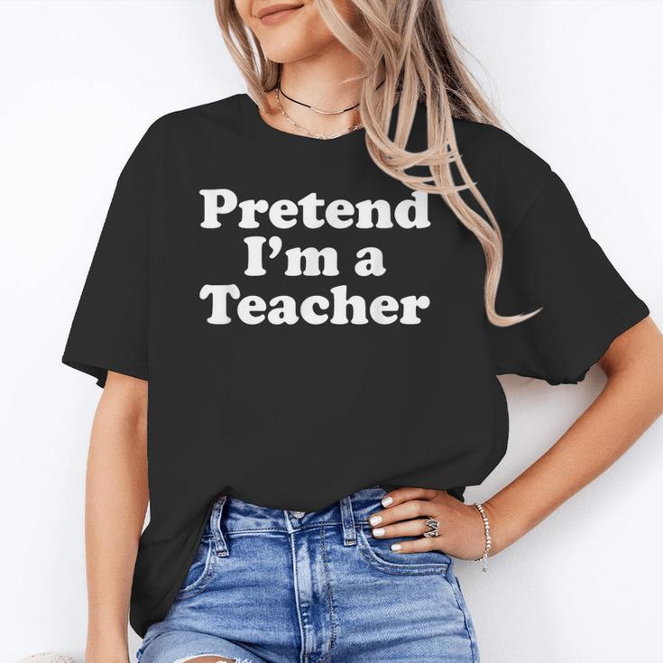 Pretend I'm A Teacher Lazy Easy Halloween Costume Unisex T-Shirt, funny gift Pretend I'm A Teacher Lazy Easy Halloween Costume Unisex T-Shirt, funny gift