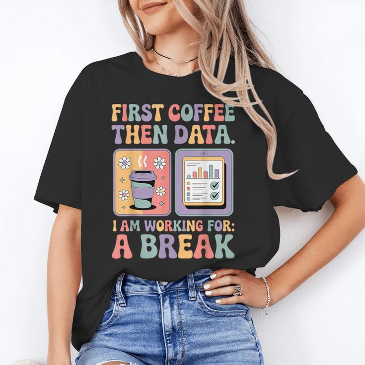 Special Education First Coffee Then Data Retro SPED Teacher Unisex T-Shirt, funny gift Special Education First Coffee Then Data Retro SPED Teacher Unisex T-Shirt, funny gift