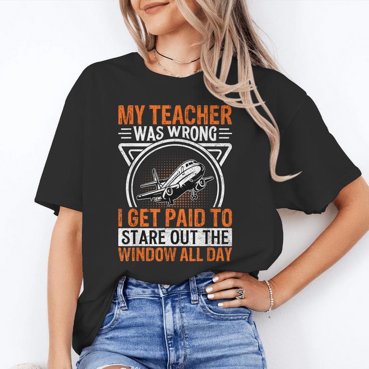 My Teacher Was Wrong I Get Paid To Stare Out The Window Unisex T-Shirt, funny gift