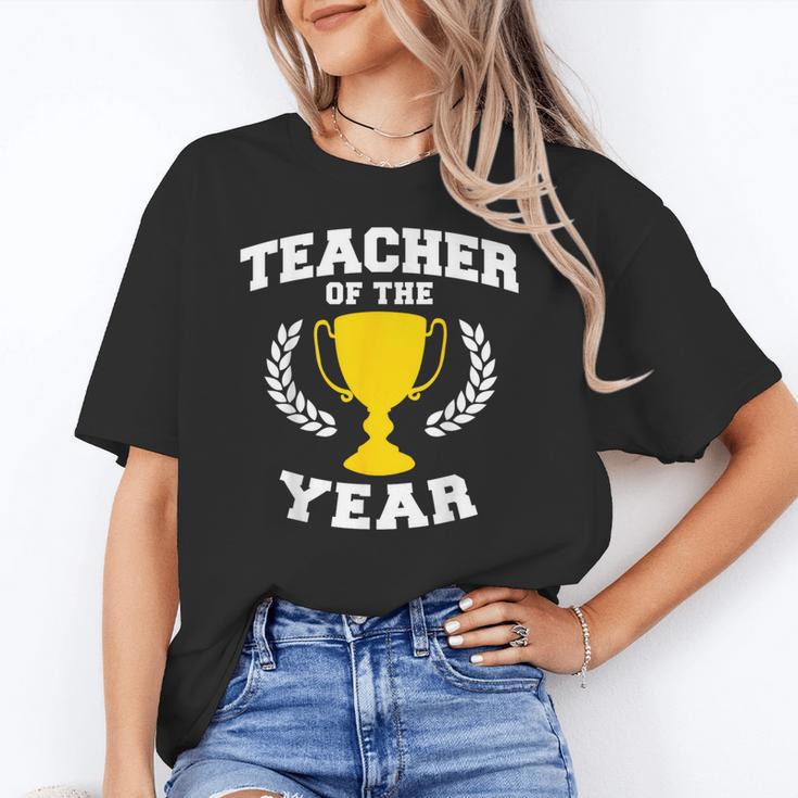 Teacher Of The Year For Men Women Unisex T-Shirt, funny gift