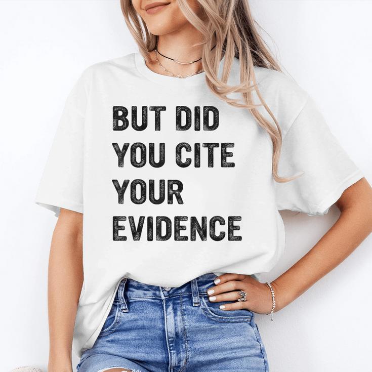 English Teacher But Did You Cite Your Evidence Unisex T-Shirt, English Teacher Shirts, funny gift