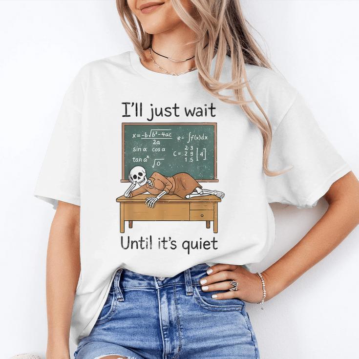 Halloween Teacher I'Ll Just Wait Until It's Quiet Unisex T-Shirt, funny gift Halloween Teacher I'Ll Just Wait Until It's Quiet Unisex T-Shirt, funny gift