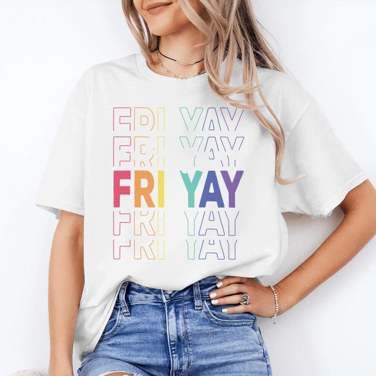 Happy Fri Yay Teacher Friday Saying Unisex T-Shirt, funny gift