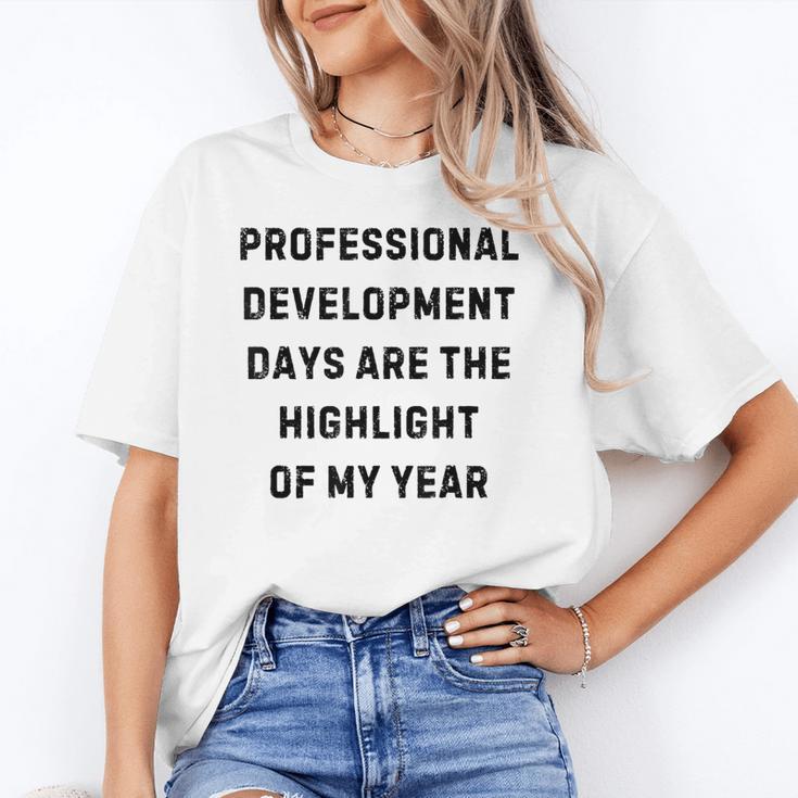 Professional Development Days Teacher Lie Party Unisex T-Shirt, funny gift Professional Development Days Teacher Lie Party Unisex T-Shirt, funny gift