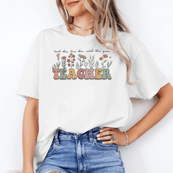 Teach Them Love Them Watch Them Grow Teacher Unisex T-Shirt, funny gift Teach Them Love Them Watch Them Grow Teacher Unisex T-Shirt, funny gift
