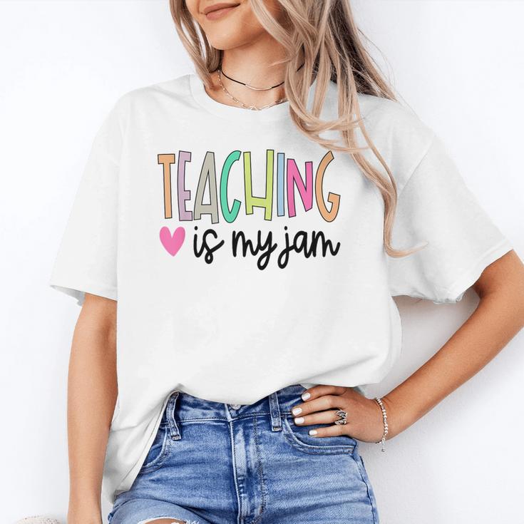 Teaching Is My Jam For Women Teacher Cute Teachers Outfit Unisex T-Shirt, funny gift
