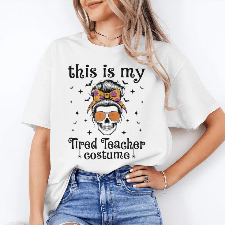 This Is My Tired Teacher Costume Skull Halloween Messy Bun Unisex T-Shirt, funny gift This Is My Tired Teacher Costume Skull Halloween Messy Bun Unisex T-Shirt, funny gift
