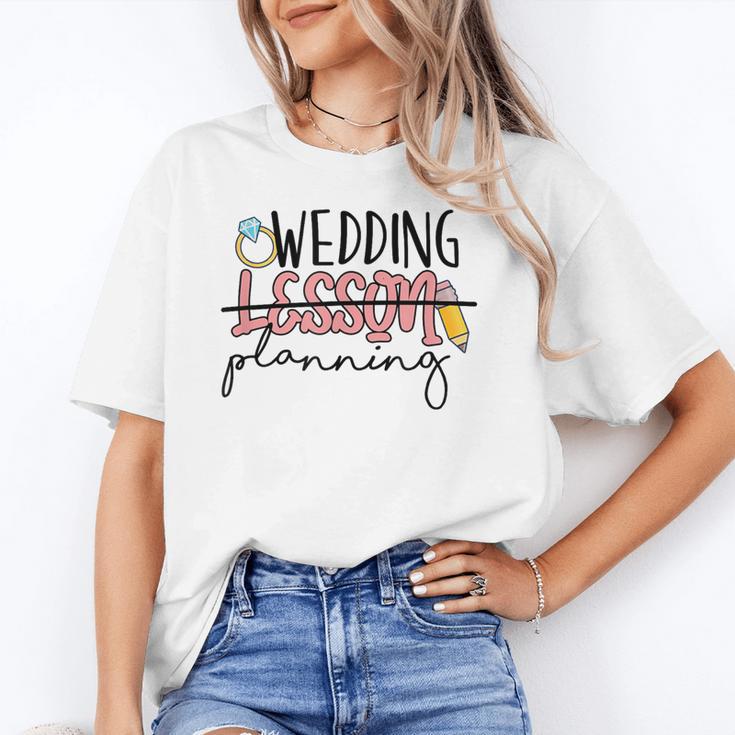 Wedding Planning Not Lesson Engaged Teacher Wedding Unisex T-Shirt, funny gift Wedding Planning Not Lesson Engaged Teacher Wedding Unisex T-Shirt, funny gift