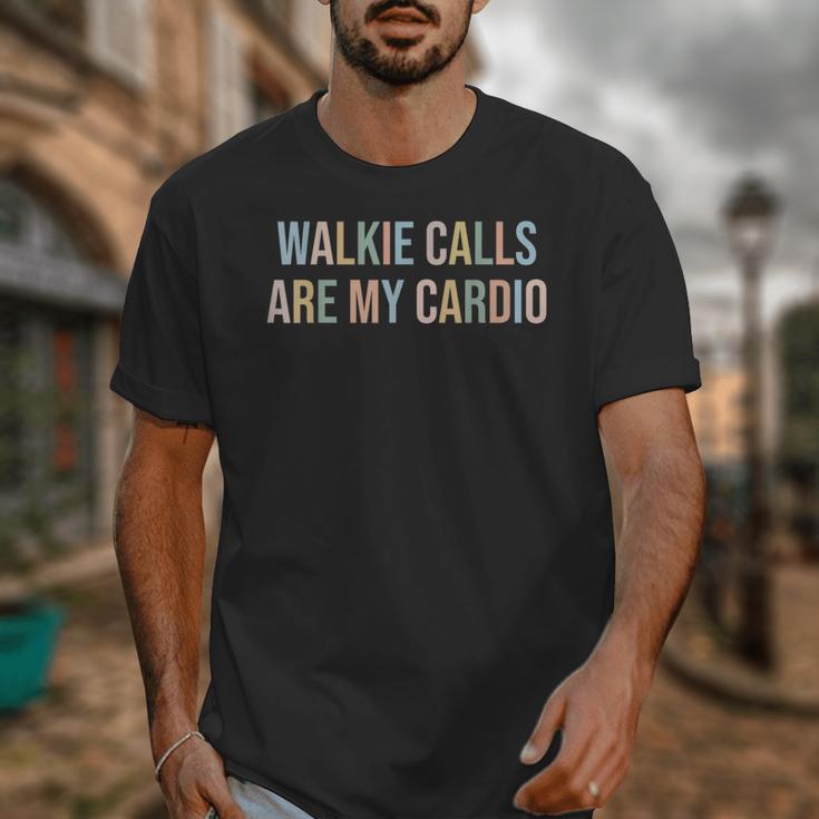 ABA SPED Teacher Coping Skills Walkie Calls Are My Cardio Unisex T-Shirt, funny design