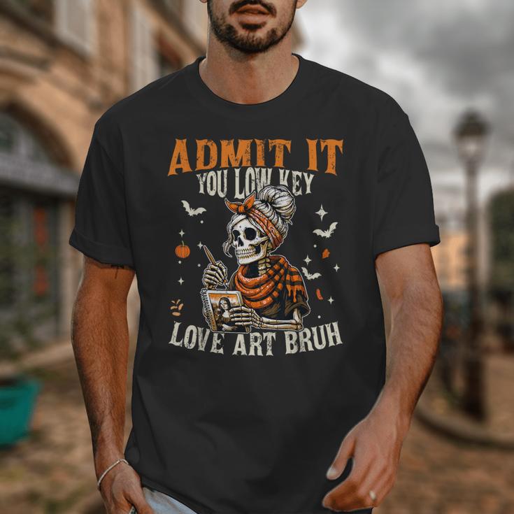 Admit It You Low Key Love Art Bruh Halloween Art Teacher Unisex T-Shirt, funny design