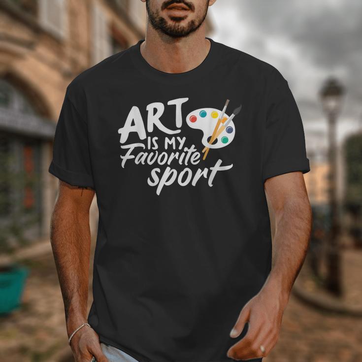 Art Is My Favorite Sport Artist Art Lover Teacher Unisex T-Shirt, funny design