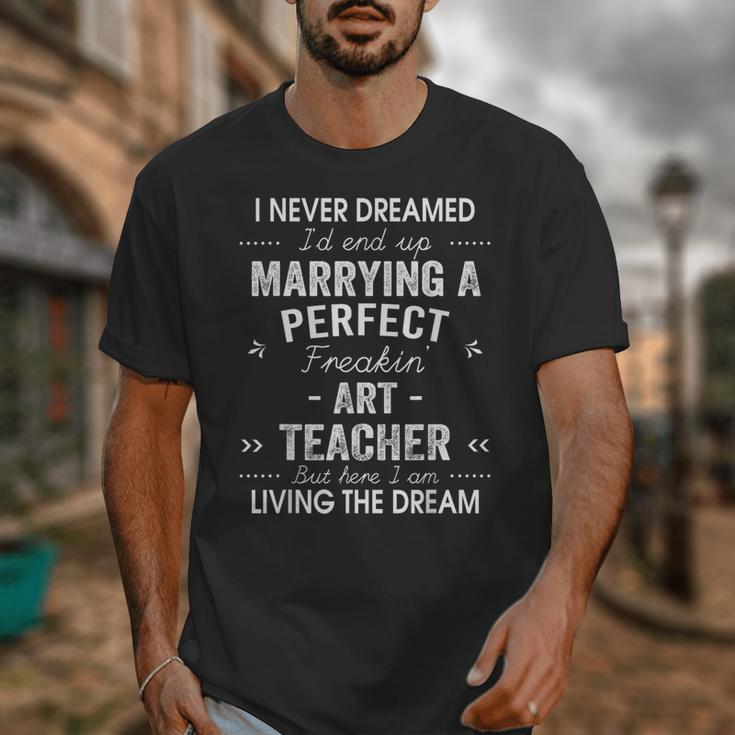 Art Teacher Christmas Xmas Never Dreamed Marrying Unisex T-Shirt, funny design Art Teacher Christmas Xmas Never Dreamed Marrying Unisex T-Shirt, funny design