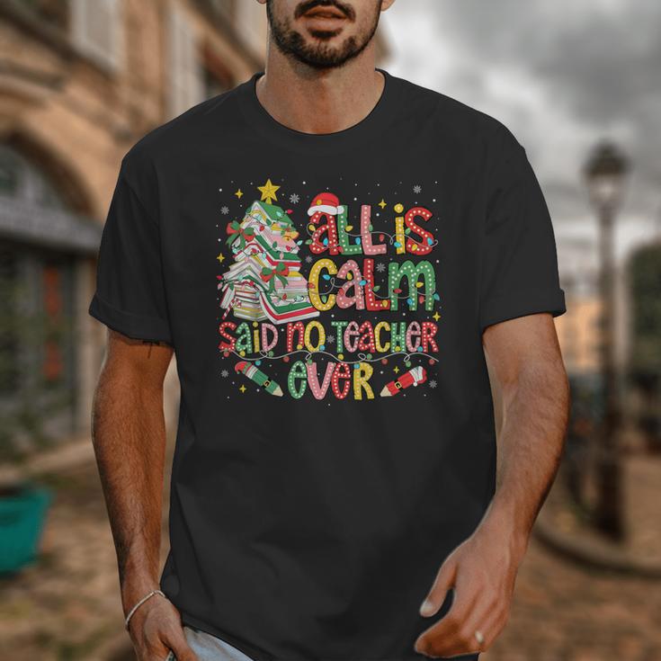 Book Tree All Is Calm Said No Teacher Ever Christmas Unisex T-Shirt, funny design Book Tree All Is Calm Said No Teacher Ever Christmas Unisex T-Shirt, funny design