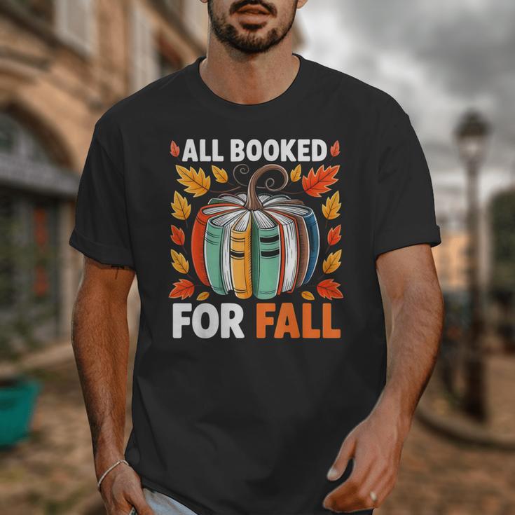 All Booked For Fall Book Pumpkin Autumn Thanksgiving Teacher Unisex T-Shirt, funny design
