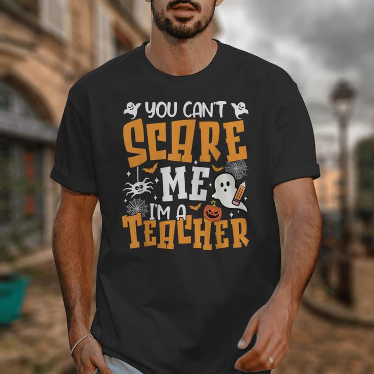 You Can't Scare Me I'm A Teacher Halloween Spooky Season Unisex T-Shirt, funny design You Can't Scare Me I'm A Teacher Halloween Spooky Season Unisex T-Shirt, funny design