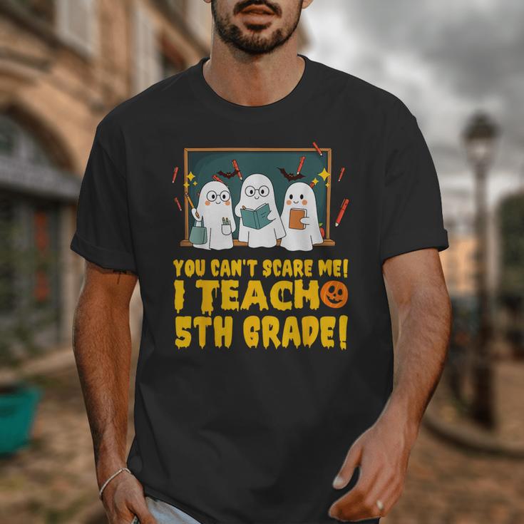 You Can't Scare Me I Teach 5th Grade Teacher Halloween Unisex T-Shirt, funny design You Can't Scare Me I Teach 5th Grade Teacher Halloween Unisex T-Shirt, funny design