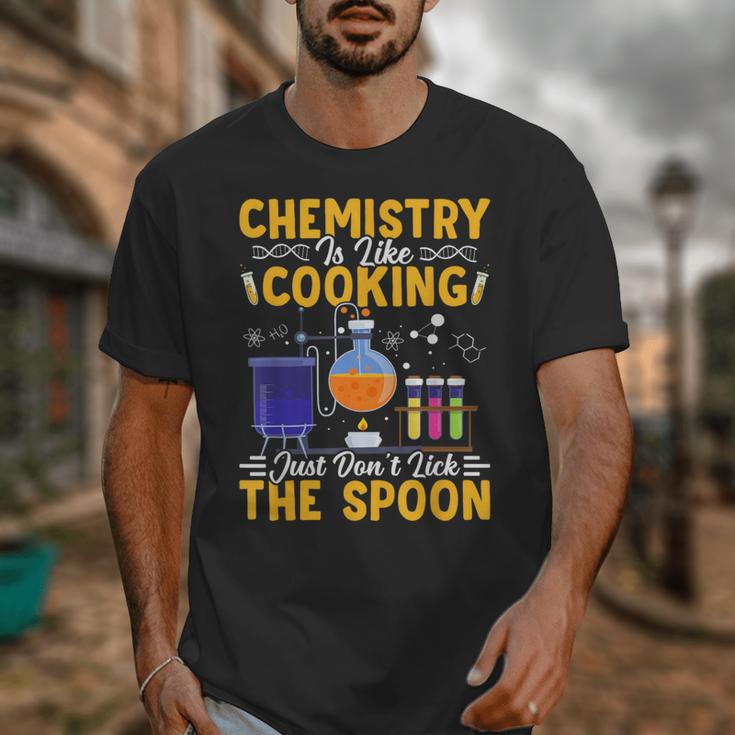 Chemistry Is Like Cooking Science Teacher Student Unisex T-Shirt, Science Teacher Gifts, funny design Chemistry Is Like Cooking Science Teacher Student Unisex T-Shirt, Science Teacher Gifts, funny design