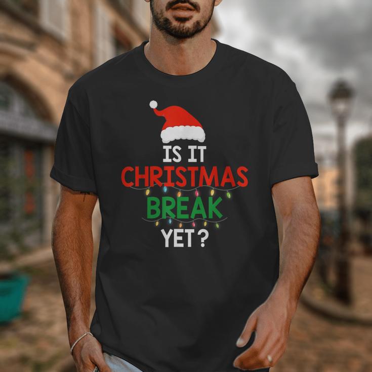 Is It Christmas Break Yet Teacher Xmas Winter Saying Unisex T-Shirt, funny design