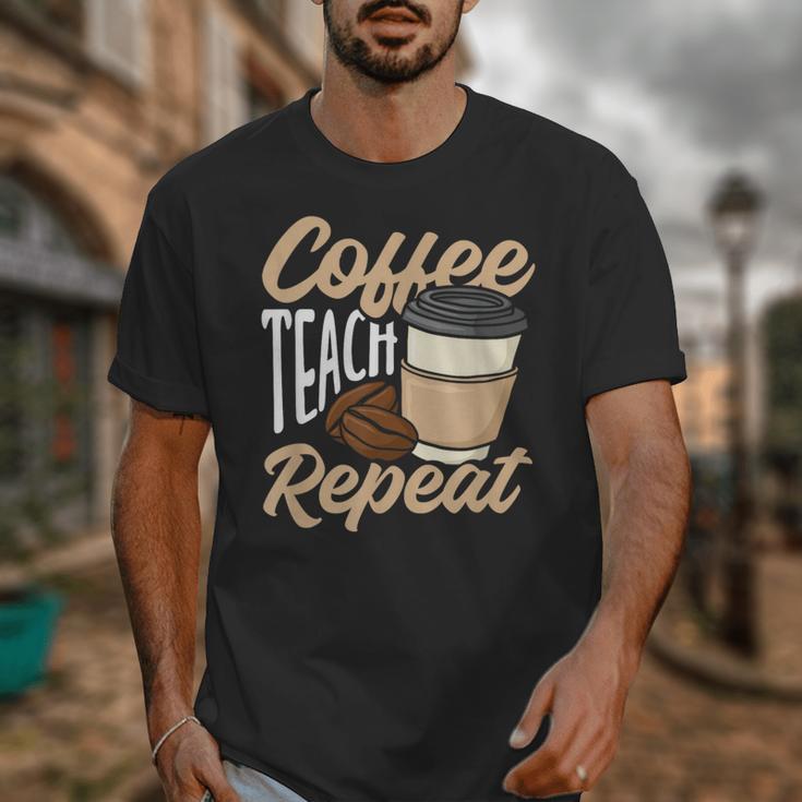 Coffee Teach Repeat Teacher Unisex T-Shirt, funny design Coffee Teach Repeat Teacher Unisex T-Shirt, funny design