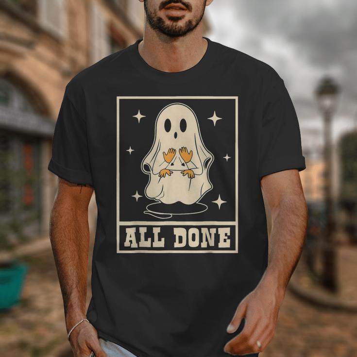 All Done Sign Language Ghost Speech Pathology Teacher Unisex T-Shirt, funny design All Done Sign Language Ghost Speech Pathology Teacher Unisex T-Shirt, funny design