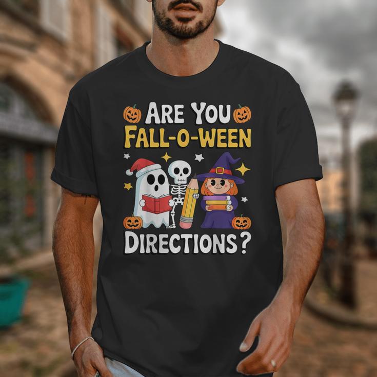 Are You Fall O Ween Directions Halloween Teacher Ghost Unisex T-Shirt, funny design