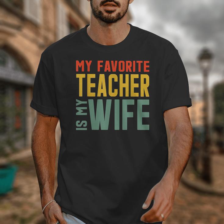 My Favorite Teacher Is My Wife Unisex T-Shirt, funny design My Favorite Teacher Is My Wife Unisex T-Shirt, funny design