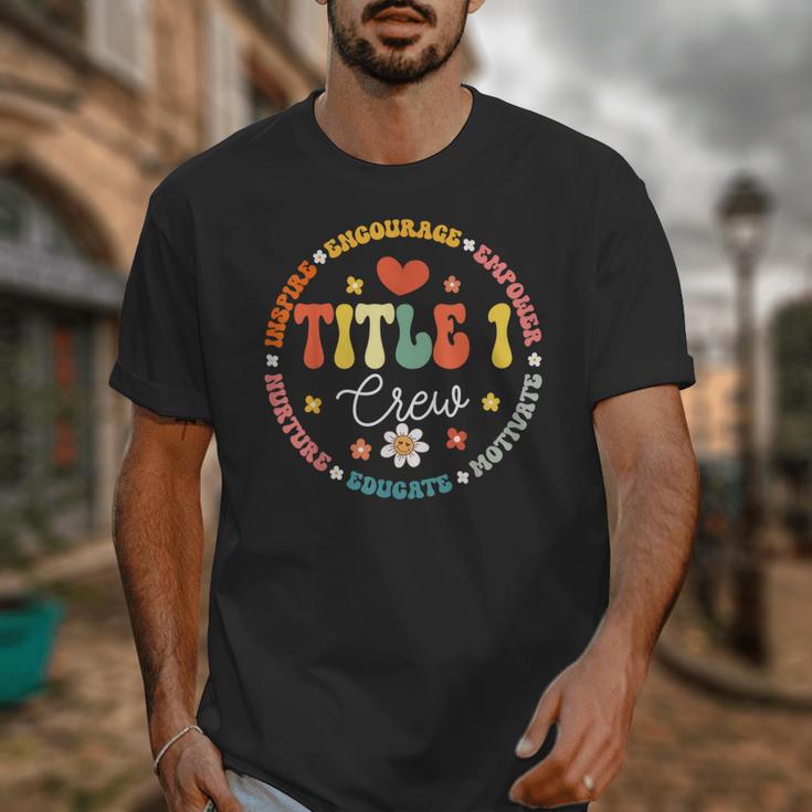Groovy Title 1 Crew Cute Title 1 Reading Teacher Men Women Kids Unisex T-Shirt, Groovy Teacher Gifts, funny design