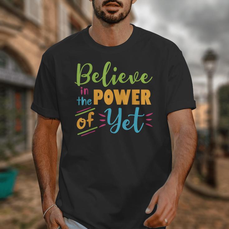 Growth Mindset Teacher Believe In The Power Of Yet Unisex T-Shirt, funny design Growth Mindset Teacher Believe In The Power Of Yet Unisex T-Shirt, funny design