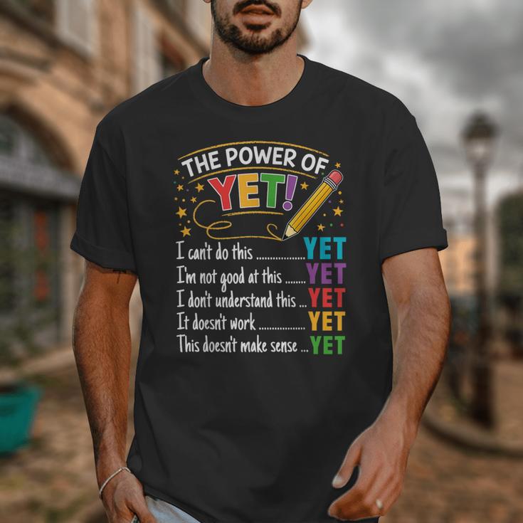 Growth Mindset Teacher Power Of Yet Inspirational Unisex T-Shirt, funny design