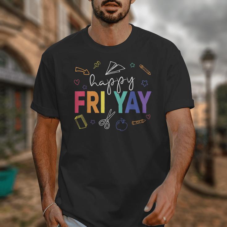 Happy Fri Yay Teacher Friday For Men Women Unisex T-Shirt, funny design Happy Fri Yay Teacher Friday For Men Women Unisex T-Shirt, funny design