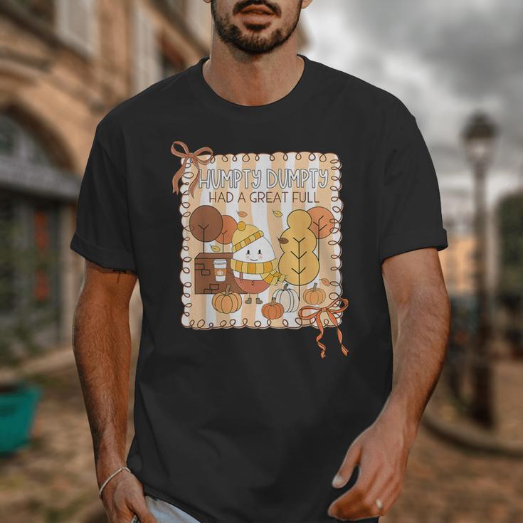 Humpty Dumpty Had A Great Fall Teacher Thanksgiving Autumn Unisex T-Shirt, funny design Humpty Dumpty Had A Great Fall Teacher Thanksgiving Autumn Unisex T-Shirt, funny design