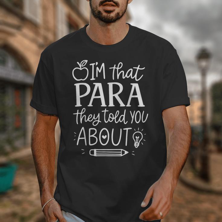 I'm That Paraprofessional They Told You About Retro Teacher Unisex T-Shirt, funny design I'm That Paraprofessional They Told You About Retro Teacher Unisex T-Shirt, funny design