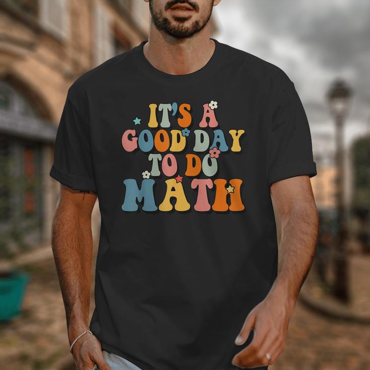 Its A Good Day To Do Math Retro Math Teacher Student Unisex T-Shirt, funny design