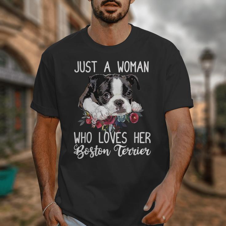 Just a Woman Who Loves Her Boston Terrier Cute Dog Mom Unisex T-Shirt, Couple Gifts, Mom Gifts, Boston Terrier Mom Gifts, funny design