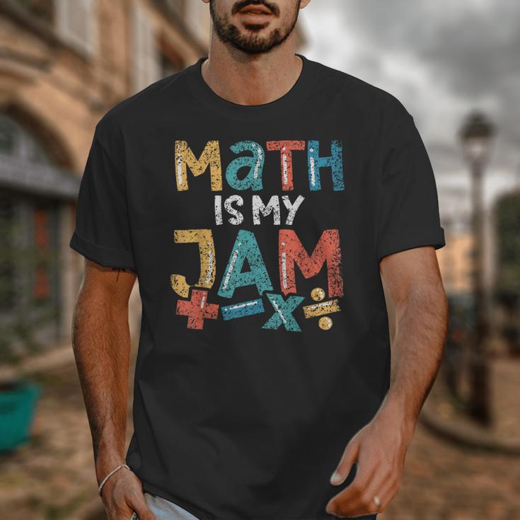 Math Is My Jam School Mathematics Women Men Math Teacher Unisex T-Shirt, funny design