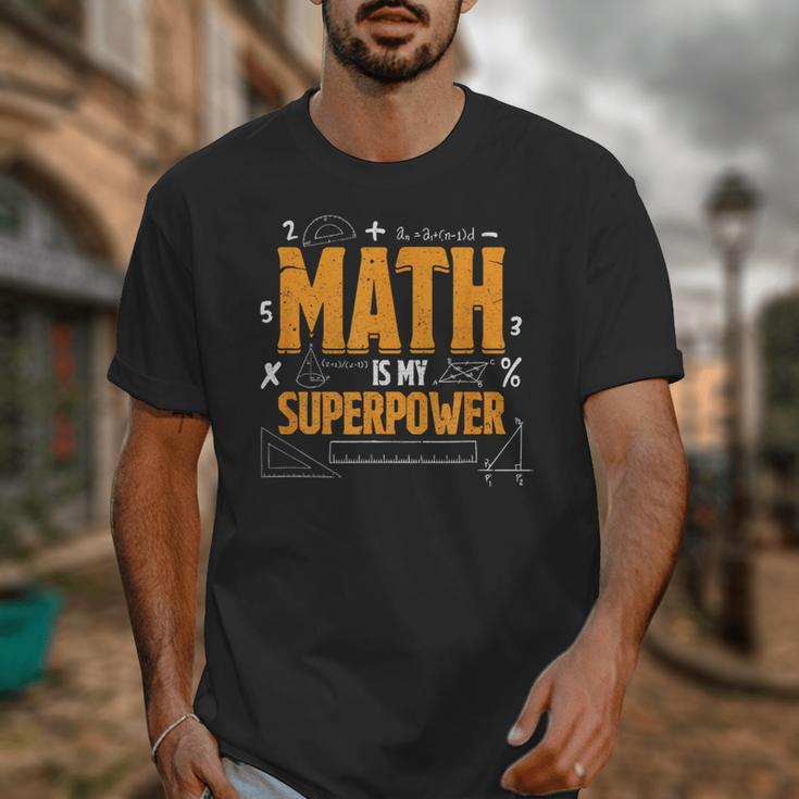 Math Is My Superpower Math Teacher Student Unisex T-Shirt, funny design Math Is My Superpower Math Teacher Student Unisex T-Shirt, funny design