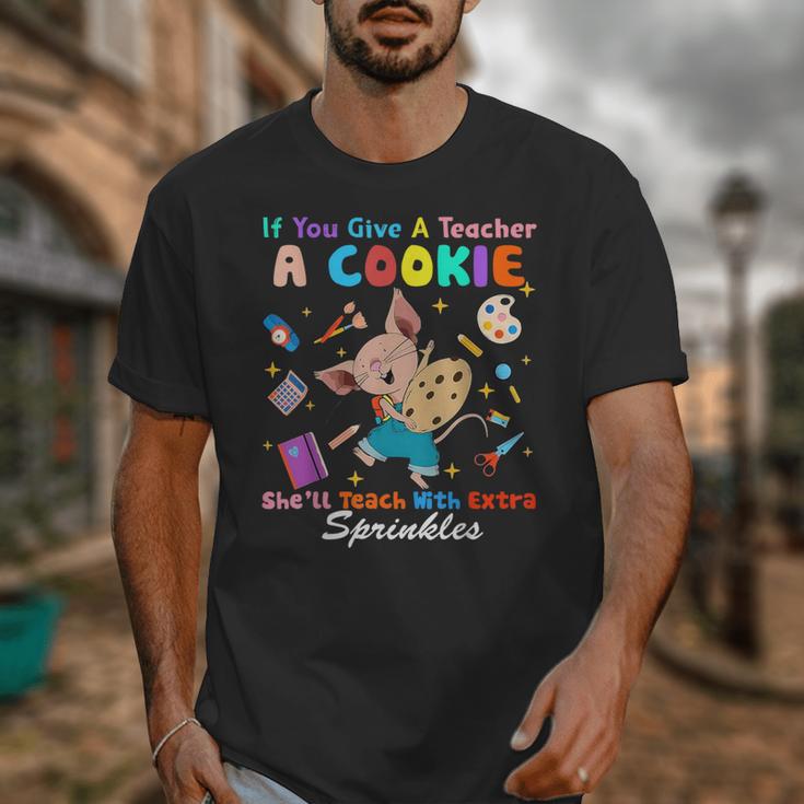 Mouse If You Give A Teacher A Student She Will Love You Unisex T-Shirt, funny design