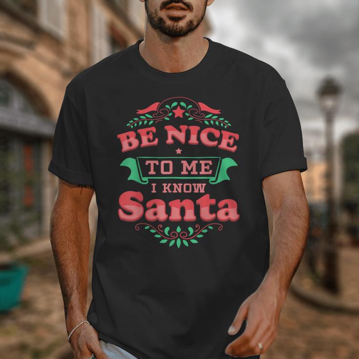 Be Nice To Me I Know Santa Teacher Christmas Men Women Unisex T-Shirt, funny design Be Nice To Me I Know Santa Teacher Christmas Men Women Unisex T-Shirt, funny design