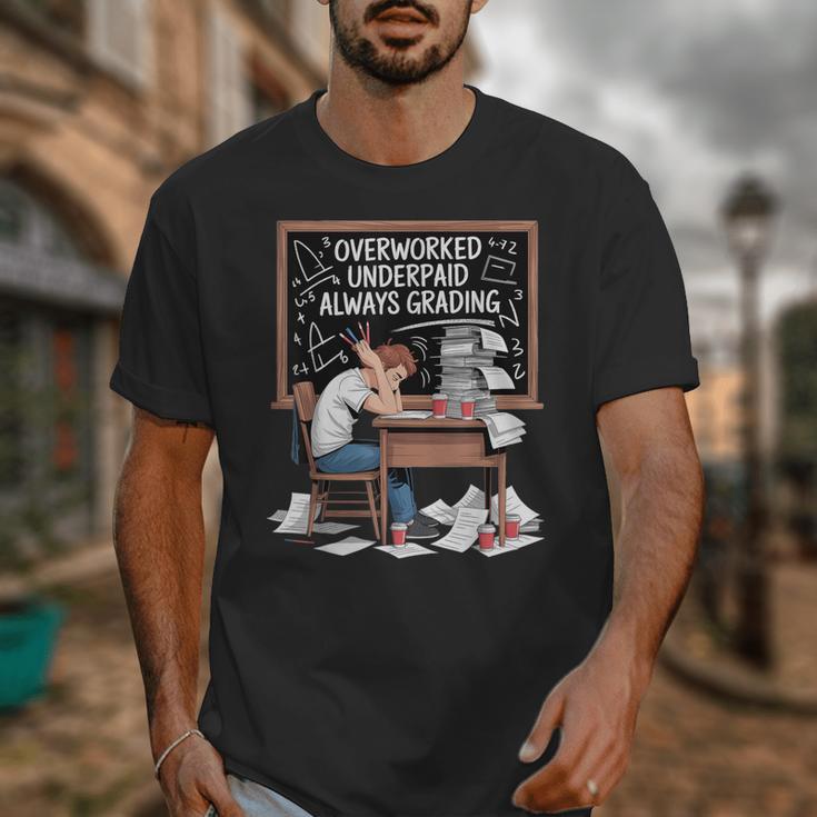 Overworked Underpaid Always Grading Teacher Unisex T-Shirt, funny design Overworked Underpaid Always Grading Teacher Unisex T-Shirt, funny design
