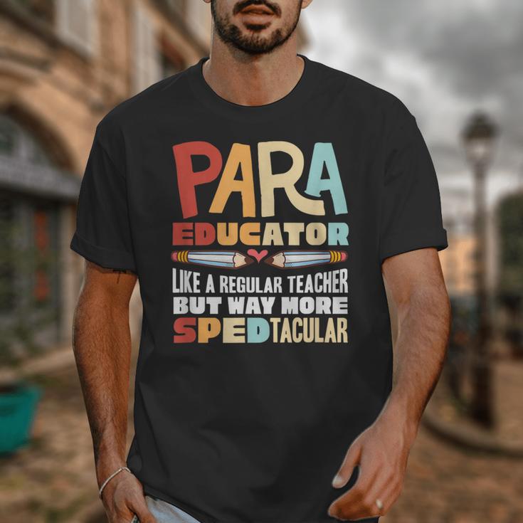 Paraeducator Paraprofessional SPED Teacher Unisex T-Shirt, funny design Paraeducator Paraprofessional SPED Teacher Unisex T-Shirt, funny design