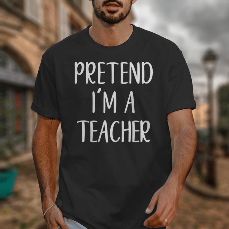 Pretend I'm A Teacher Costume Halloween Easy Adult Kid Unisex T-Shirt, funny design Pretend I'm A Teacher Costume Halloween Easy Adult Kid Unisex T-Shirt, funny design