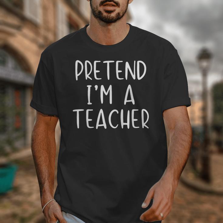 Pretend I'm A Teacher Costume Halloween Simple Adult Kid Unisex T-Shirt, funny design Pretend I'm A Teacher Costume Halloween Simple Adult Kid Unisex T-Shirt, funny design