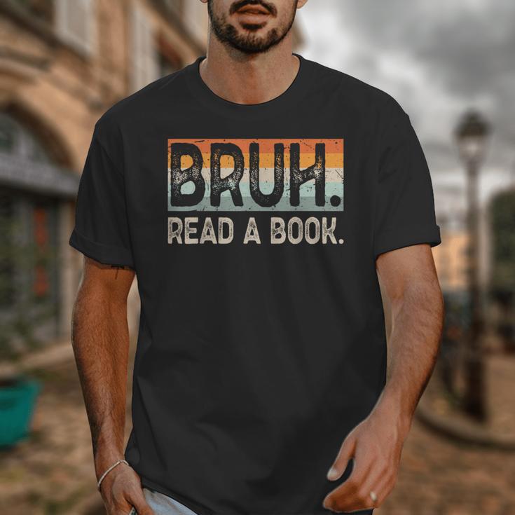 Read A Book Bruh Cool Ela English Teacher Reading Literature Unisex T-Shirt, English Teacher Gifts, funny design