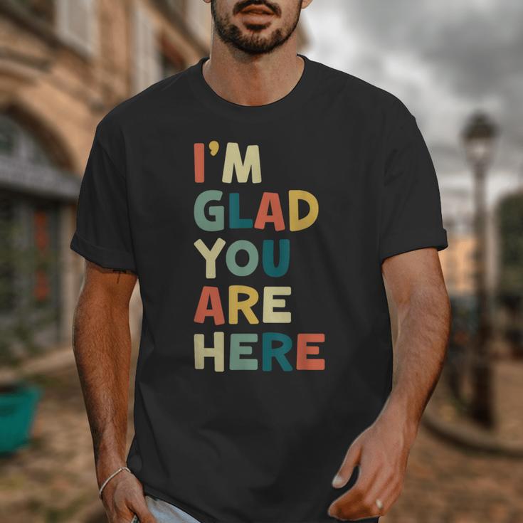 Retro I’m Glad You Are Here Women Men Teacher Unisex T-Shirt, funny design