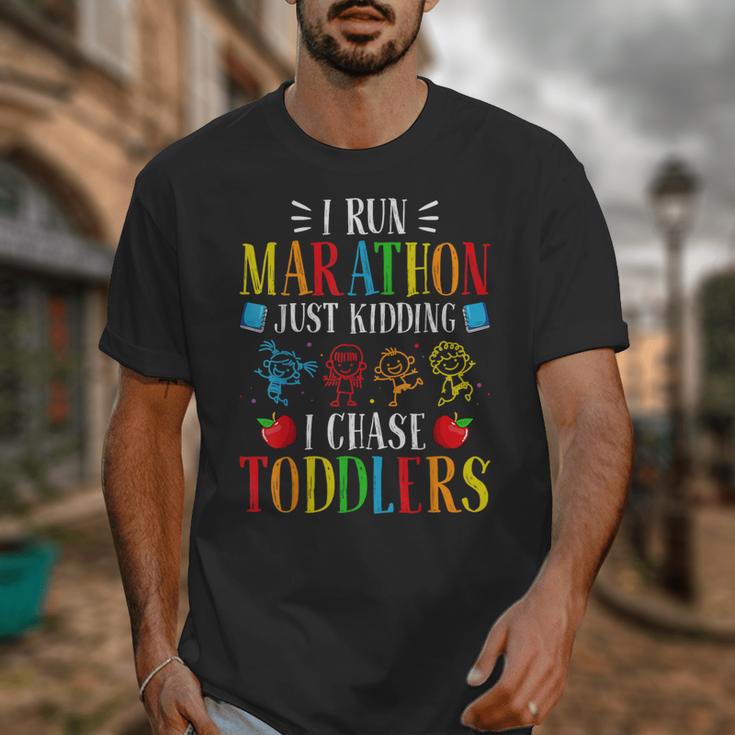 I Run Marathon Just Kidding I Chase Toddlers Teacher Unisex T-Shirt, funny design I Run Marathon Just Kidding I Chase Toddlers Teacher Unisex T-Shirt, funny design