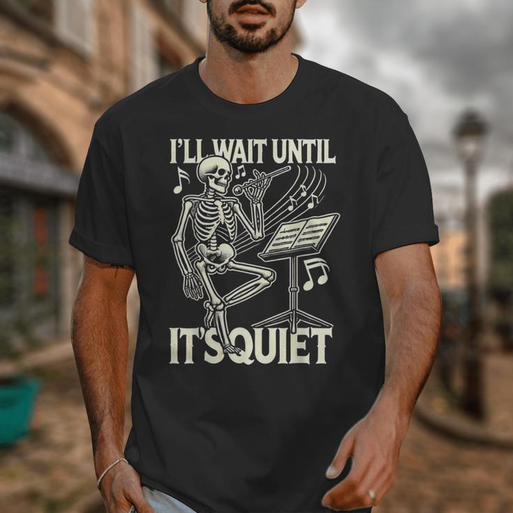 Skeleton Music Teacher I'Ll Wait Until It's Quiet Unisex T-Shirt, funny design Skeleton Music Teacher I'Ll Wait Until It's Quiet Unisex T-Shirt, funny design
